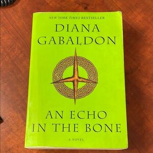 An Echo in the Bone by Diana Gabaldon. Book Outlander Series